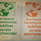 Arne Tammerin luonnonmenetelmä täydellisen vartalon... - pikkukuva 4