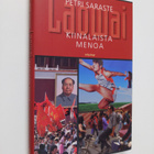 Petri Saraste : Laowai : kiinalaista menoa - pikkukuva 1