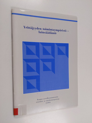 Yrittäjyyden toimintaympäristö : lainsäädäntö