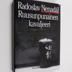 Radoslav Nenadal : Ruusunpunainen kavaljeeri ja muita nov... - pikkukuva 1