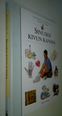 Tuulikki (suomennos) Valta : Sinuiksi kivun kanssa