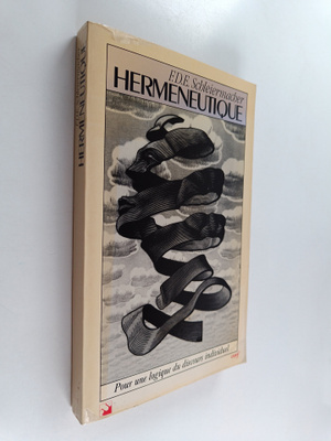 Friedrich Schleiermacher : Hermeneutique