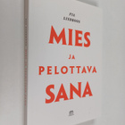 Pia Lindroos : Mies ja pelottava sana - pikkukuva 1