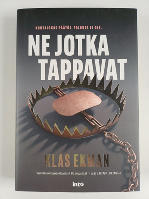 Klas Ekman : Ne jotka tappavat