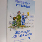 Metsämörri ystävineen - pikkukuva 1