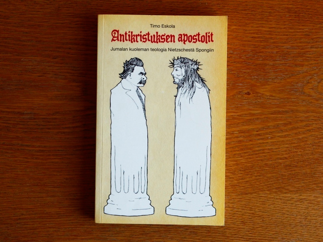 Timo Eskola - Antikristuksen apostolit