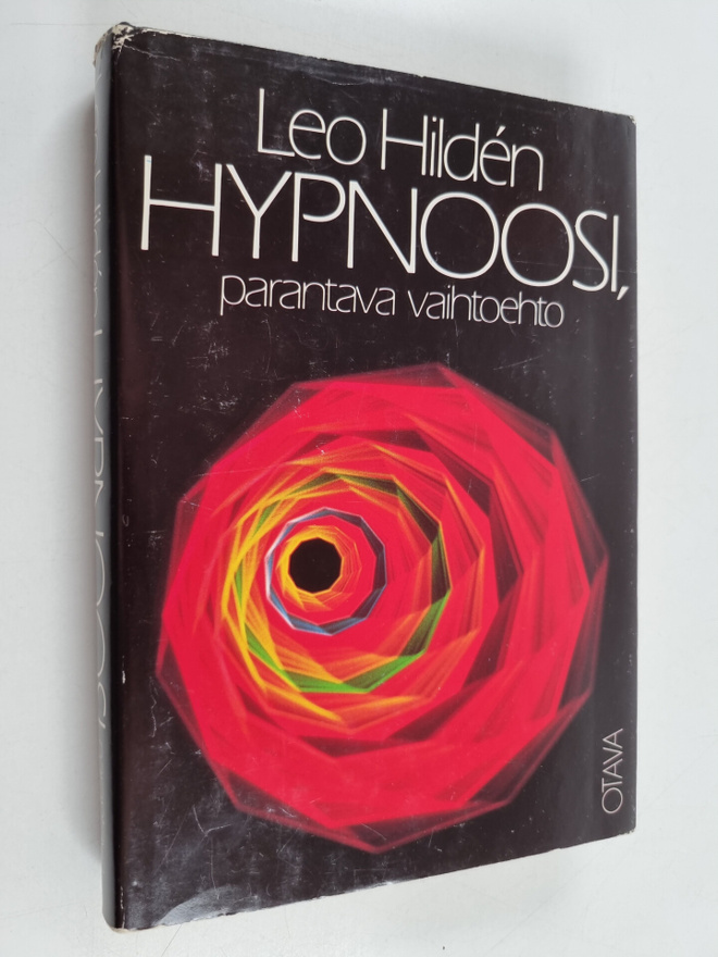 Leo Hilden : Hypnoosi, parantava vaihtoehto
