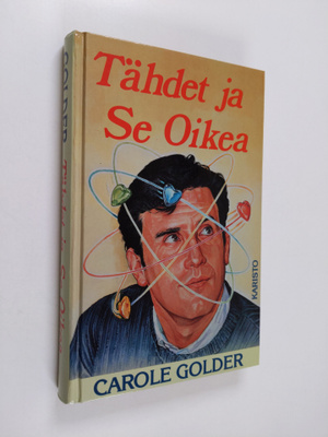 Carole Golder : Tähdet ja se oikea