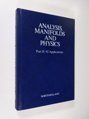 Yvonne Choquet-Bruhat : Analysis, manifolds, and physics ...
