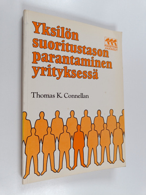 Thomas K. Connellan : Yksilön suoritustason parantaminen ...