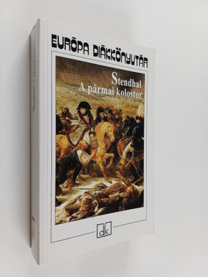 Stendhal : A parmai kolostor
