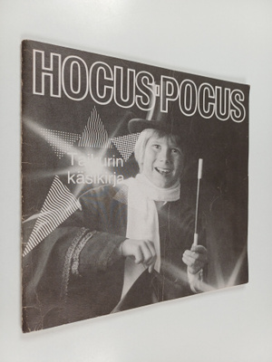 Hocus Pocus : Taikurin käsikirja
