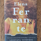 Elena Ferrante: Loistava ystäväni (kovakantinen) - pikkukuva 1