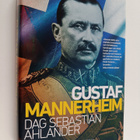 Dag Sebastian Ahlander : Gustaf Mannerheim - pikkukuva 1