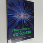 Niina Uusitalo : Naamatusten verkossa lasten ja nuorten m... - pikkukuva 1