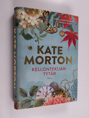 Kate Morton : Kellontekijän tytär