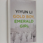 Yiyun Li : Gold boy, emerald girl - pikkukuva 1