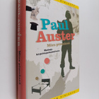 Paul Auster : Mies pimeässä ; Matkoja kirjoittajankammiossa - pikkukuva 1