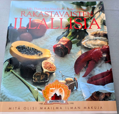 Ulla Tham: Rakastavaisten illallisia - Ruokamatka halki ...
