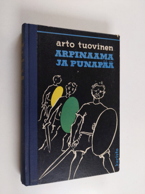 Arto Tuovinen : Arpinaama ja Punapää