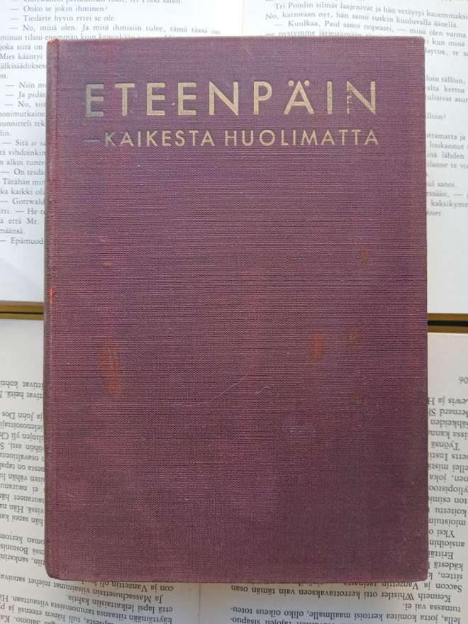 Henry Ford - Eteenpäin • kaikesta huolimatta (sid.)