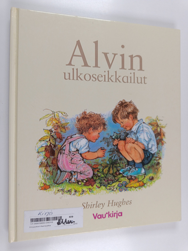 Shirley Hughes : Alvin ulkoseikkailut