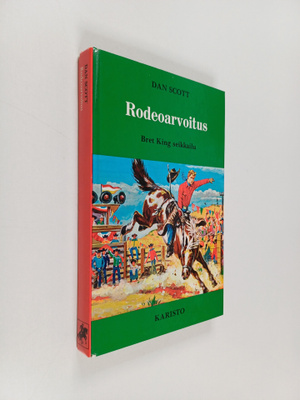 Dan Scott : Rodeoarvoitus : Bret King seikkailu