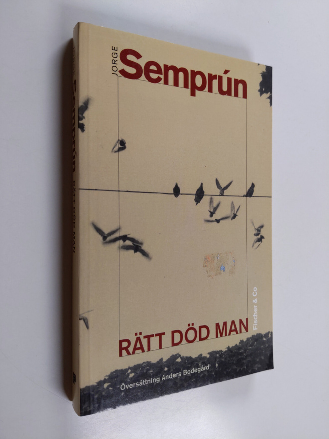 Jorge Semprun : Rätt död man