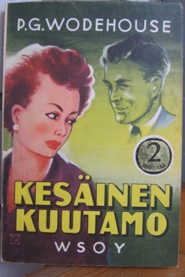 P. G. Wodehouse: Kesäinen kuutamo, Wsoy 1960. 2p. 247 s.
