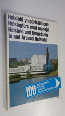 Vesa (toim. ja tekstit) Mäkinen : 100 matkailukohdetta - ...