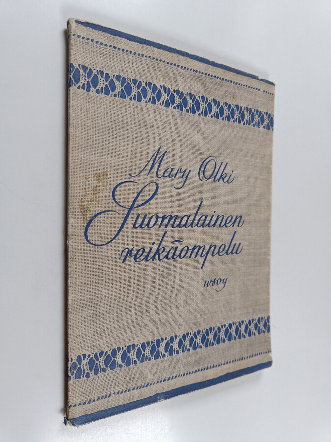 Mary Olki : Suomalainen reikäompelu