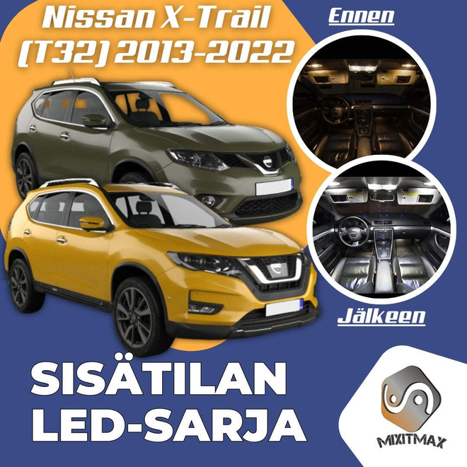 Nissan X-Trail (T32) Sisätilan LED-sarja 9-osain