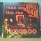 Max On The Rox - Voodoo CD - pikkukuva 1