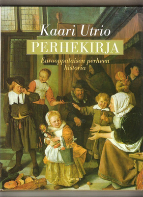 Kaari Utrio,  Perhekirja,  1998.