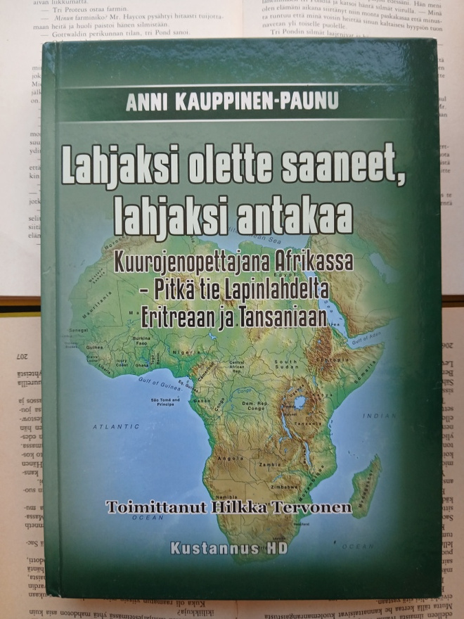 Anni Kauppinen-Paunu - Lahjaksi olette saaneet, lahjaksi...