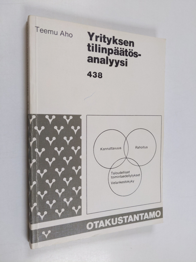 Teemu Aho : Yrityksen tilinpäätösanalyysi