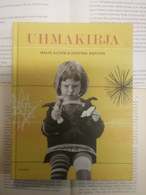 Malin Alfven, Kristina Hofsten - Uhmakirja (sid.)