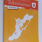 Tekstitaituri 9 : äidinkieli ja kirjallisuus - Tehtäväkirja - pikkukuva 1