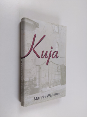 Marina Wallman : Kuja