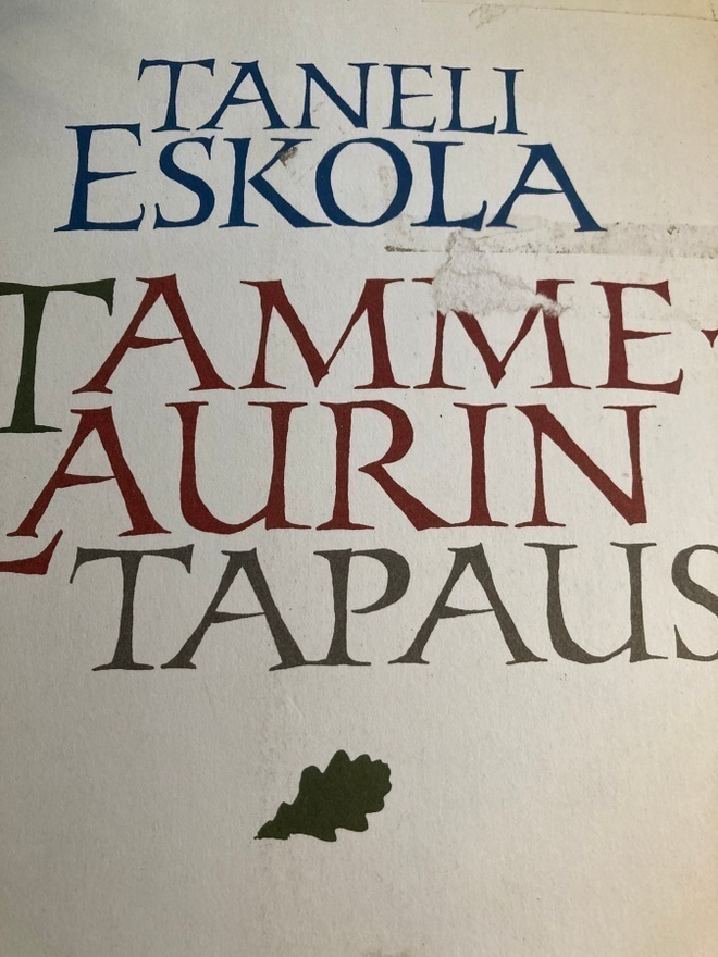 TANELI ESKOLA: TAMME-LAURIN TAPAUS