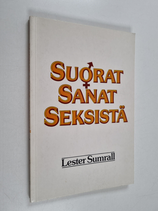 Lester Sumrall : Suorat sanat seksistä