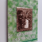 Tea Seppälä : Das erbe des winzers. Weinbau und weinbaute... - pikkukuva 1
