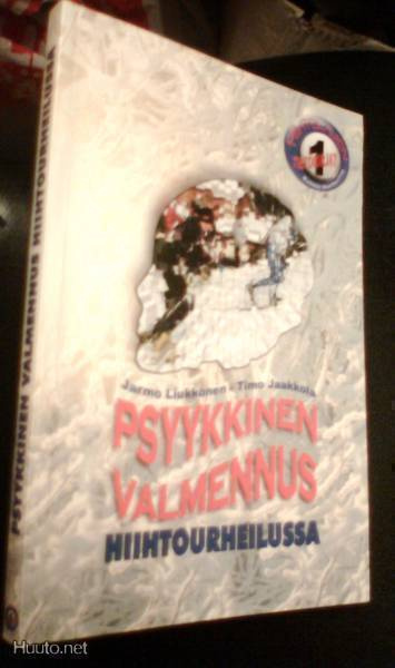 Liukkonen, Jaakkola: Psyykkinen valmennus hiihtourheilussa