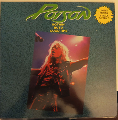 Poison Nothin but a good time maxi-single 