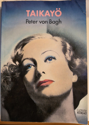 Peter von Bagh: Taikayö