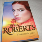 Nora Roberts Keskipäivän polte  -sid - pikkukuva 1