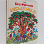 Kaija Pakkanen : Arvaas mikä! - pikkukuva 1