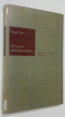 Hugo Moser : Deutsche sprachgeschichte