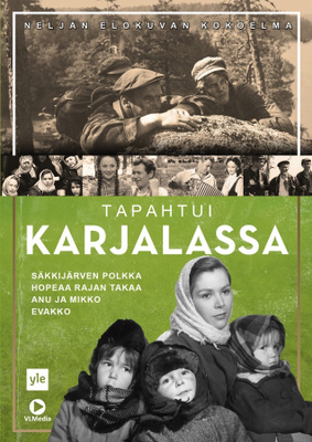Tapahtui Karjalassa – Neljän elokuvan kokoelma *UUSI