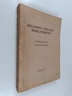 Olga Alice Nygren : Helgonen i Finlands medeltidskonst - ...